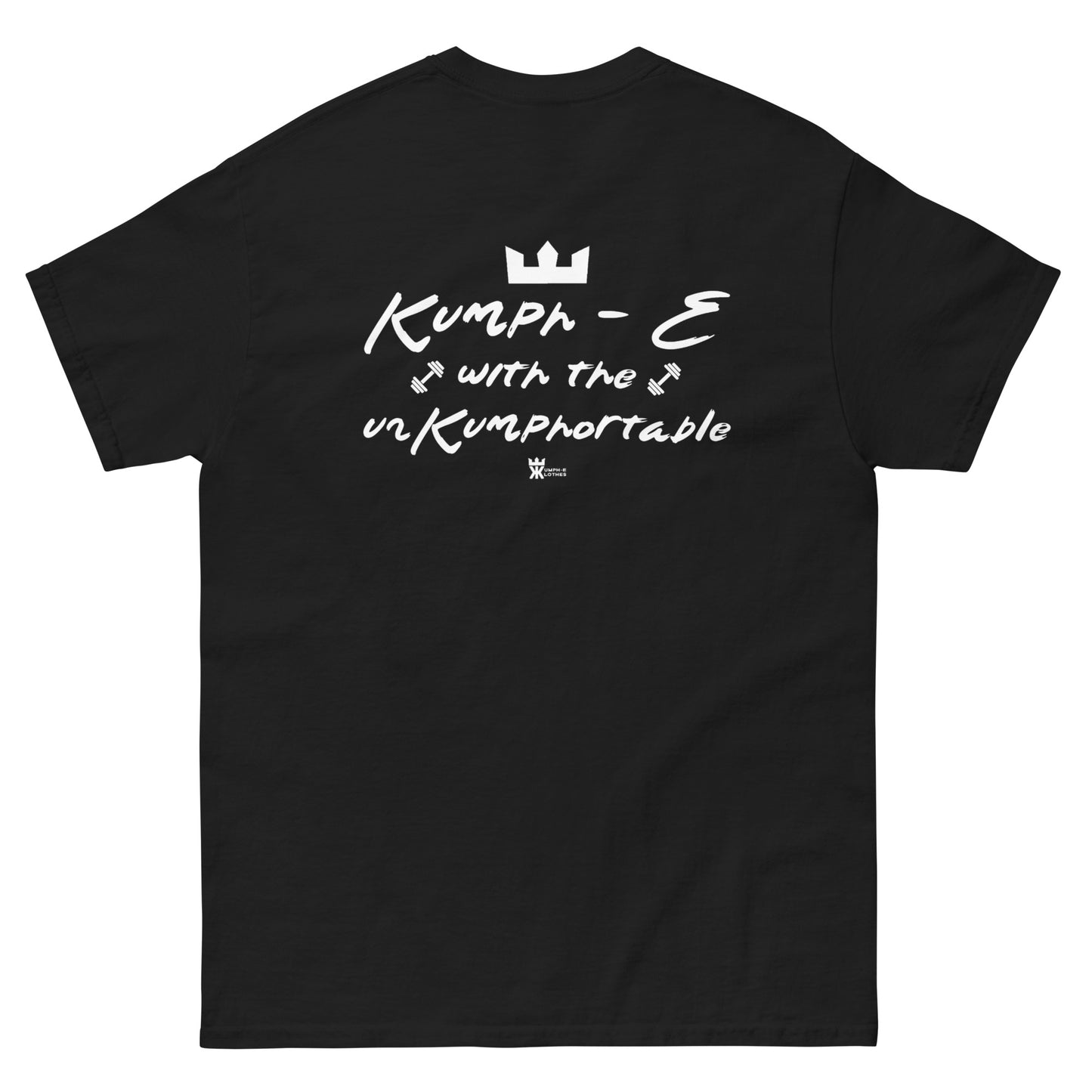 Kumph-E Klothes "Kumph-E with the UnKumphortable" Premium Shirt