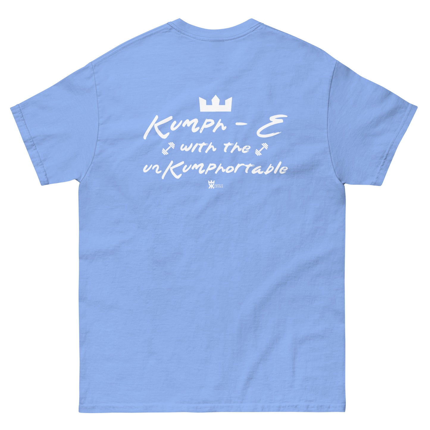 Kumph-E Klothes "Kumph-E with the UnKumphortable" Premium Shirt