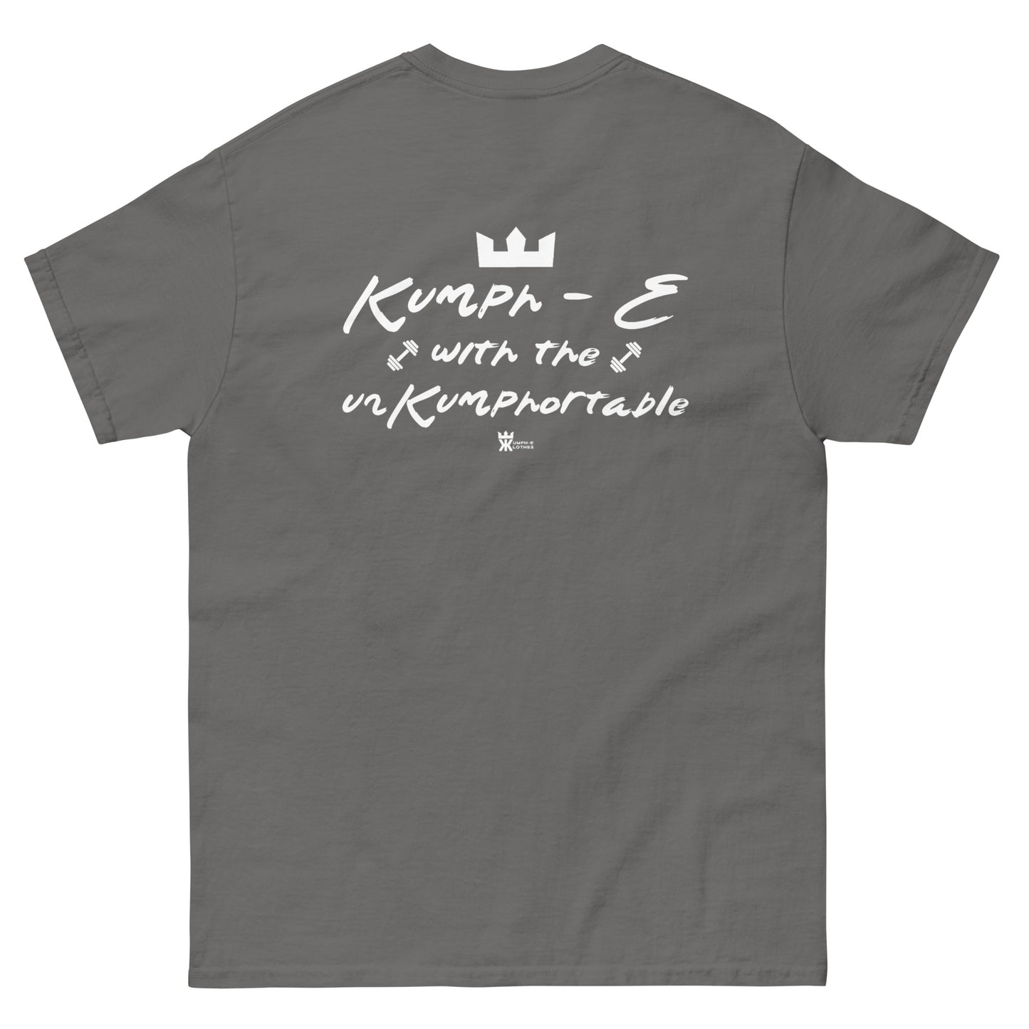 Kumph-E Klothes "Kumph-E with the UnKumphortable" Premium Shirt