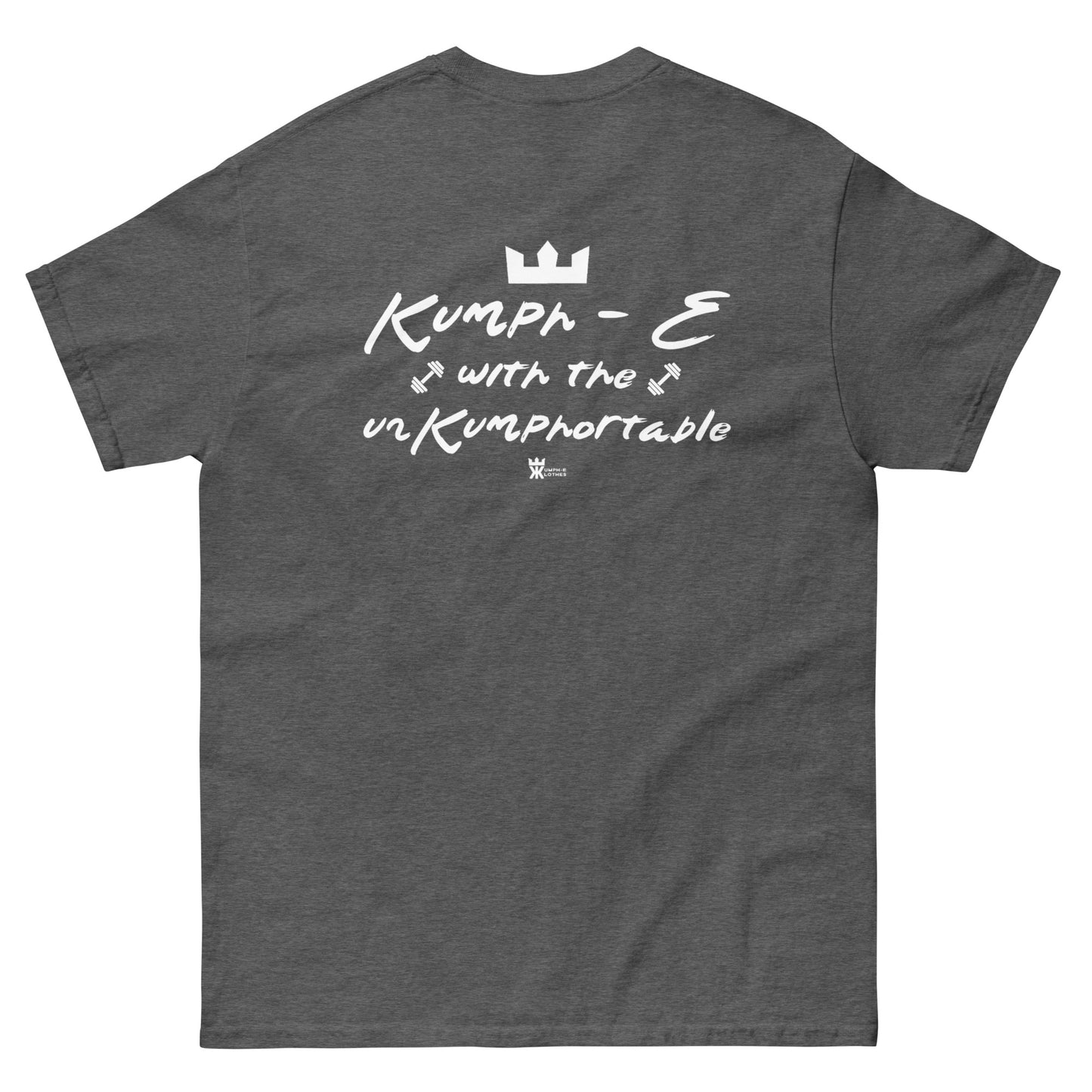 Kumph-E Klothes "Kumph-E with the UnKumphortable" Premium Shirt