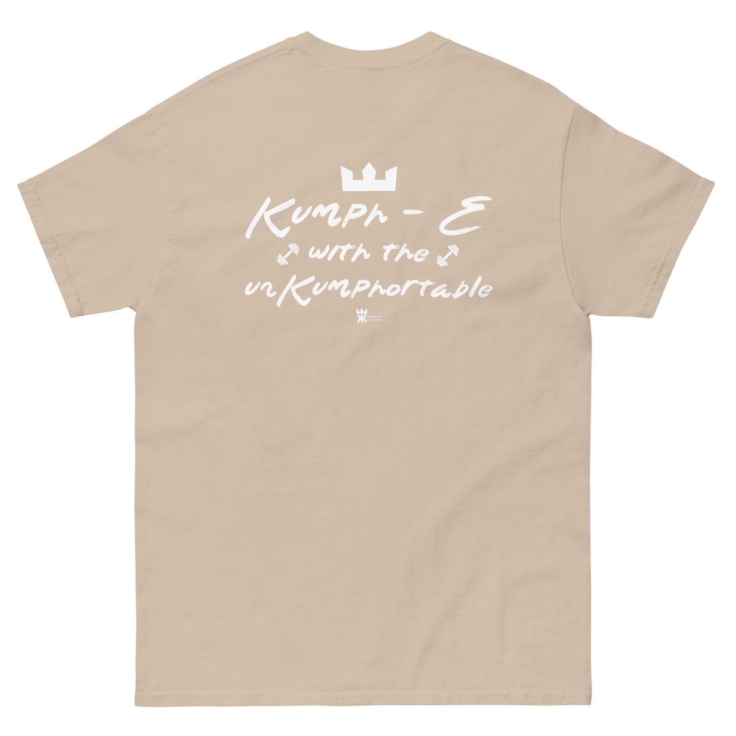 Kumph-E Klothes "Kumph-E with the UnKumphortable" Premium Shirt