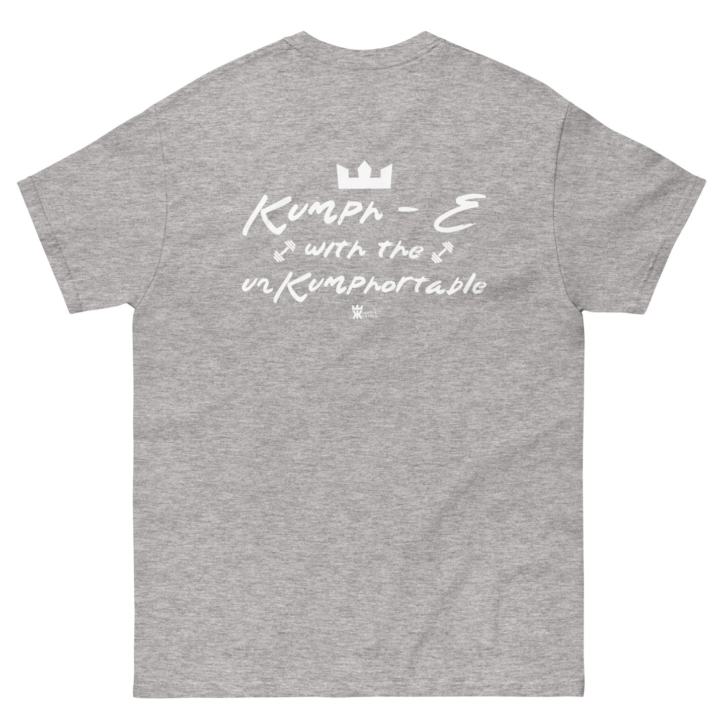 Kumph-E Klothes "Kumph-E with the UnKumphortable" Premium Shirt