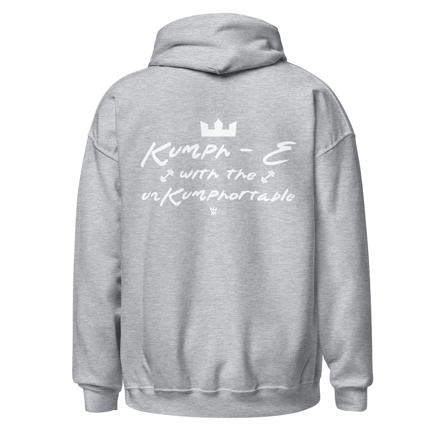 Kumph-E Klothes "Kumph-E with the UnKumphortable" Hoodie
